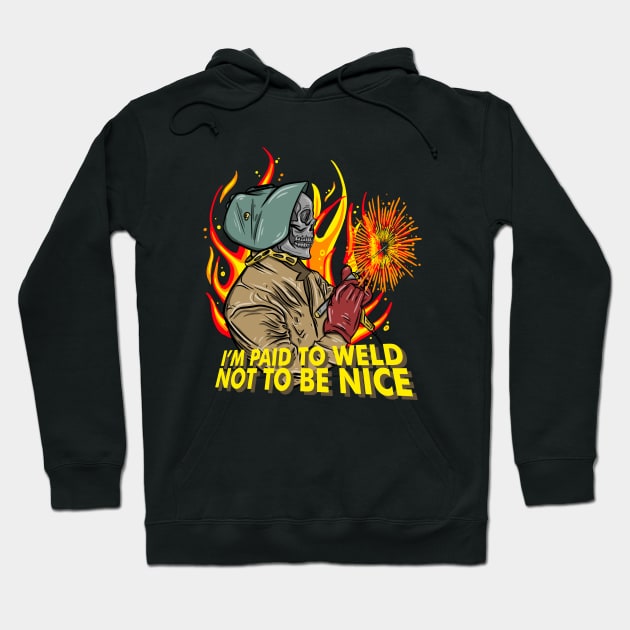 Welder Quotes Hoodie by damnoverload